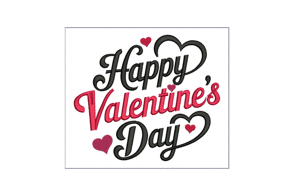 Happy Valentine’s Day Embroidery Design